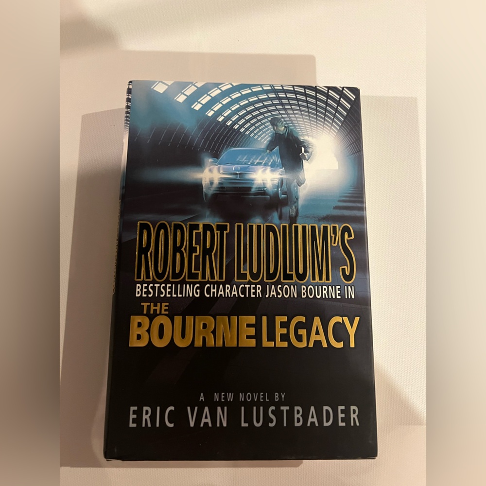 Hardcover Book: The Bourne Legacy - Robert Ludlum / Eric Van Lustbader